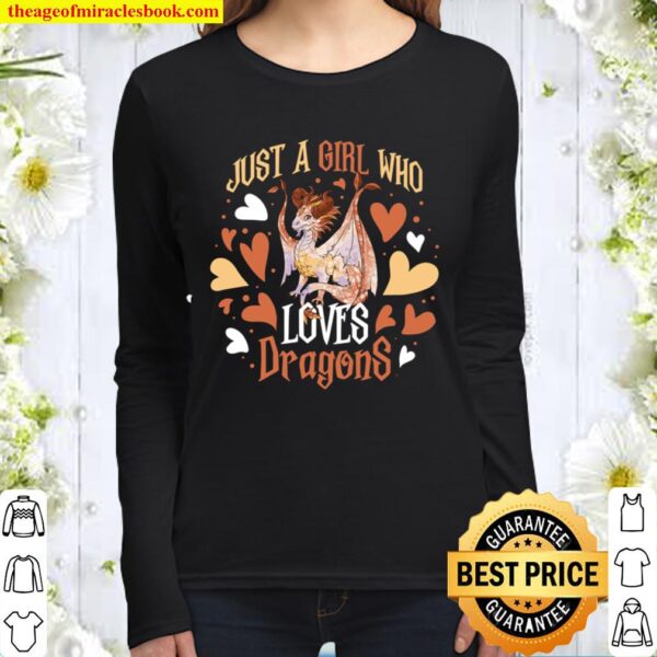 Just A Girl Who Loves Dragons Women Long Sleeved