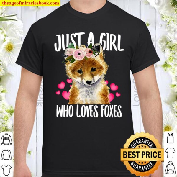 Just A Girl Who Loves Foxes, Love-r Dad Mom, Boy Girl Funny Shirt