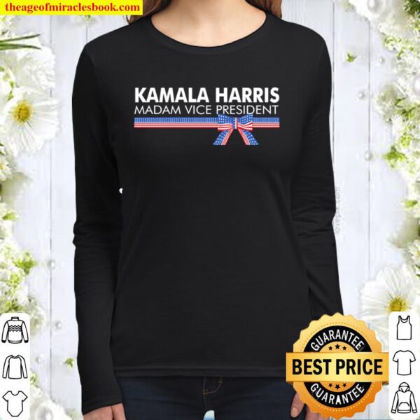 Kamala Harris Madam Vice President American Flag Ribbon Gift Women Long Sleeved