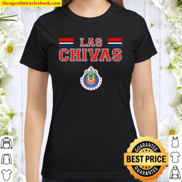 L as Chivas De Guadalajara Mexican Soccer Team Classic Women T-Shirt