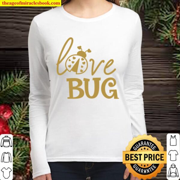 Ladybug Toddler Shirt, Love Bug Valentine T-Shirt, Girl Valentine Women Long Sleeved