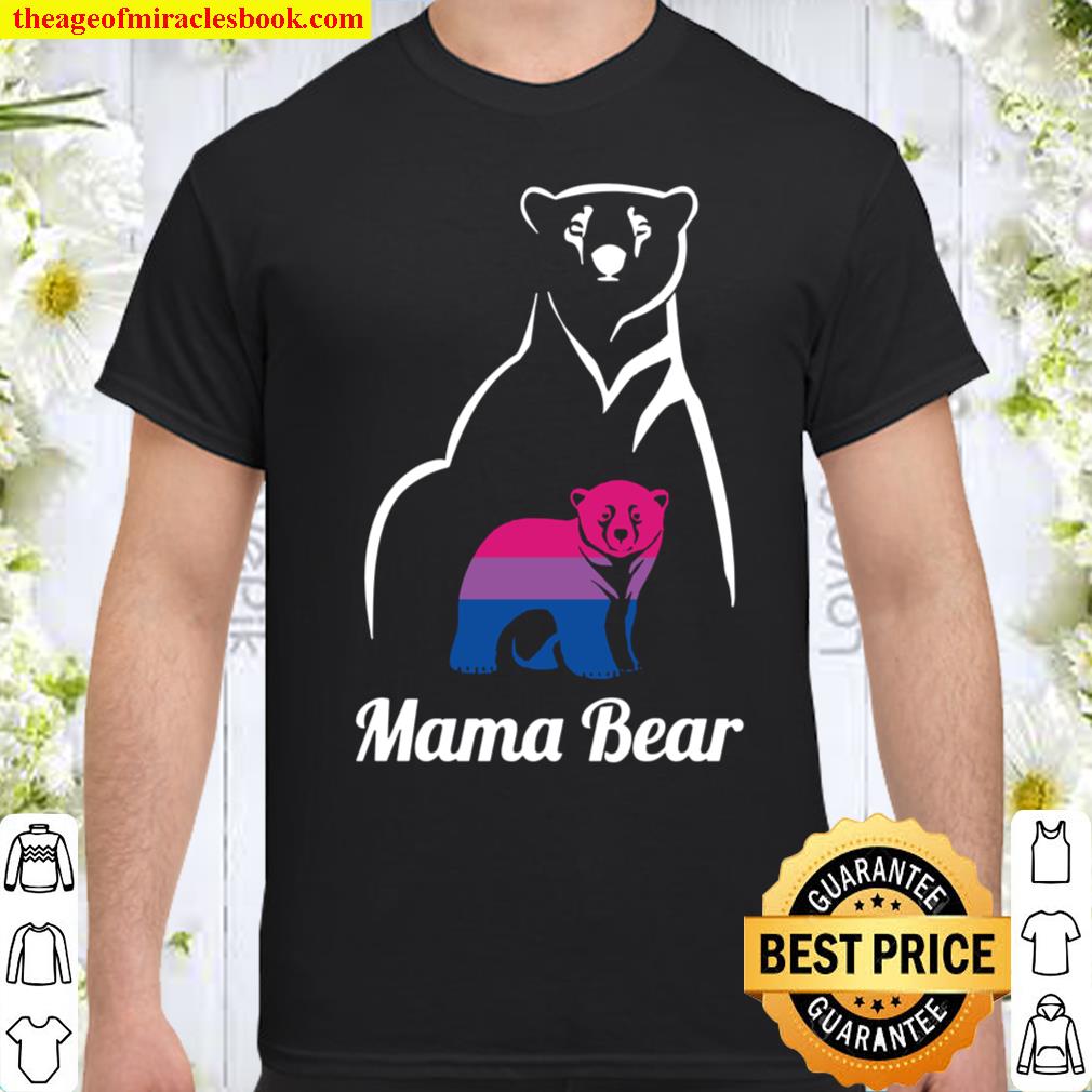 Lgbt Bisexual Pride Mama Bear Gift Pullover shirt, hoodie, tank top, sweater