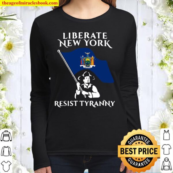 Liberate New York Resist Tyranny Women Long Sleeved