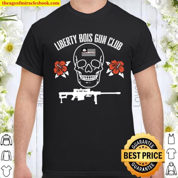 Liberty Bois Gun Club Shirt