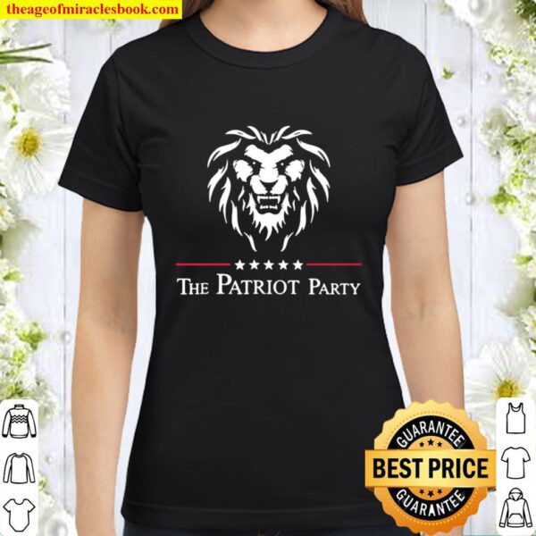 Lion the patriot party tee Classic Women T-Shirt