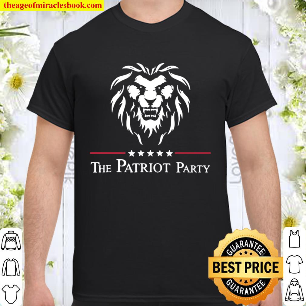 Lion the patriot party tee hot Shirt, Hoodie, Long Sleeved, SweatShirt