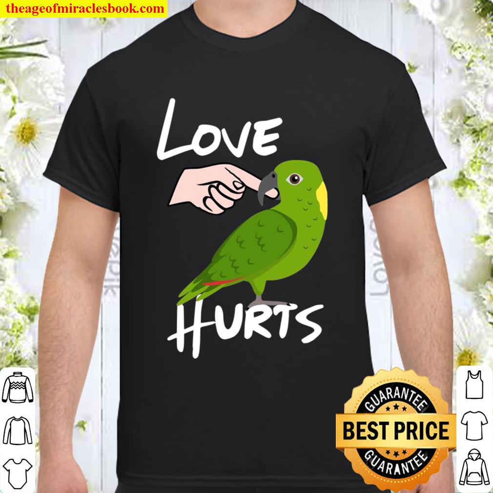 Love Hurts Yellow Naped Amazon Parrot Valentine’s Day Shirt