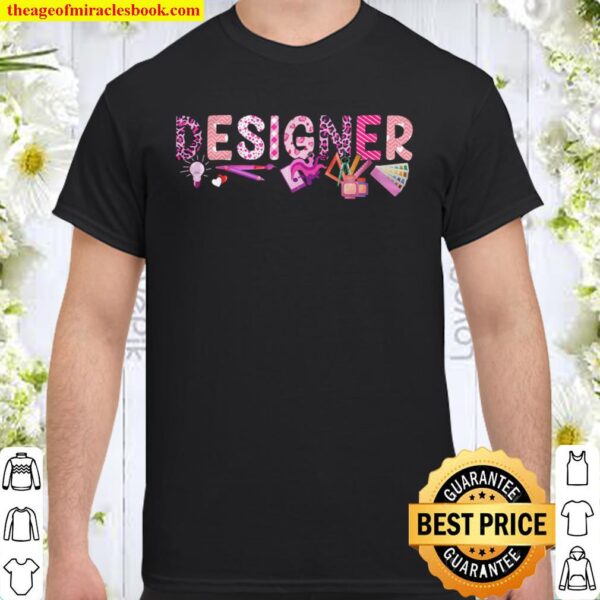Love Pink Designer Happy Valentine Day Awesome Funny Gift Shirt Ideas Shirt