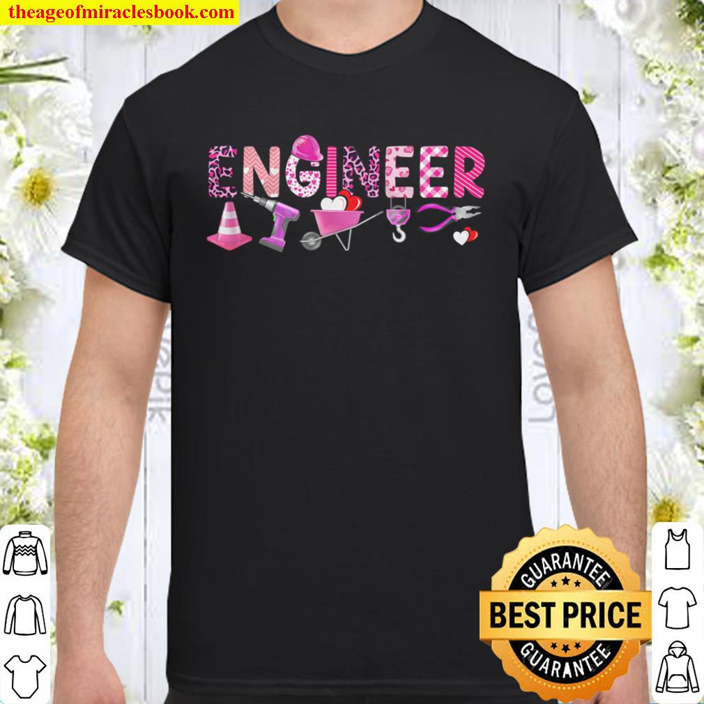 Love Pink Engineer Happy Valentine Day Awesome Funny Gift Shirt Ideas For Man Woman Kids new Shirt, Hoodie, Long Sleeved, SweatShirt