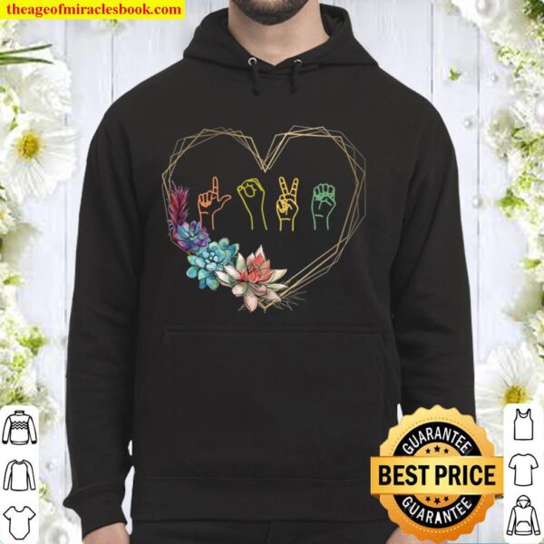 Love Sign Language Floral Heart Asl Valentine’s Day Gift Hoodie