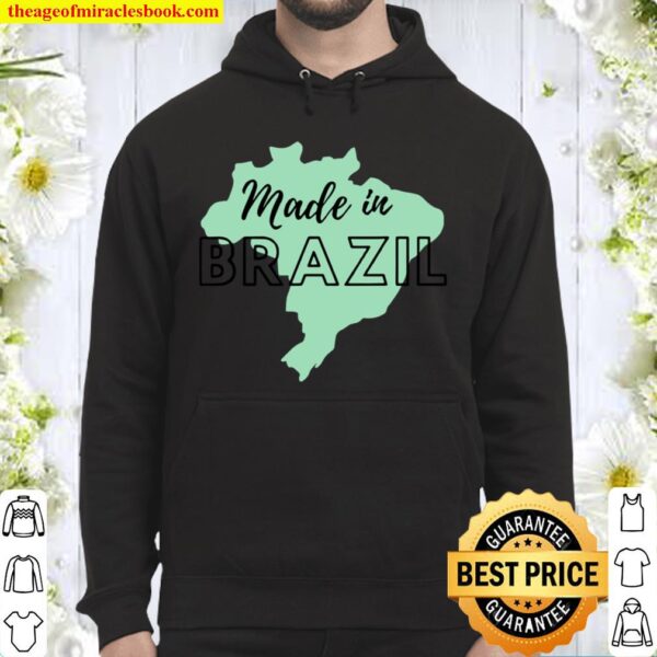 Made in Brazil Hoodie