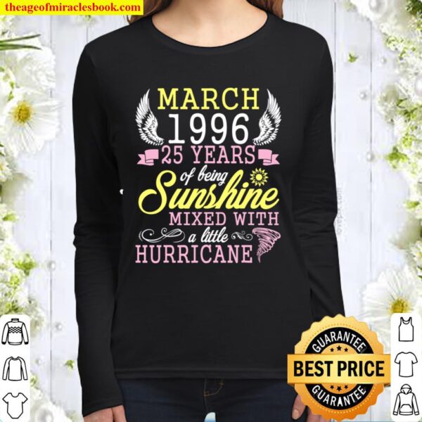 March 1996 Happy 25 Years Of Being Sunshine Mixed Hurricane Women Long Sleeved