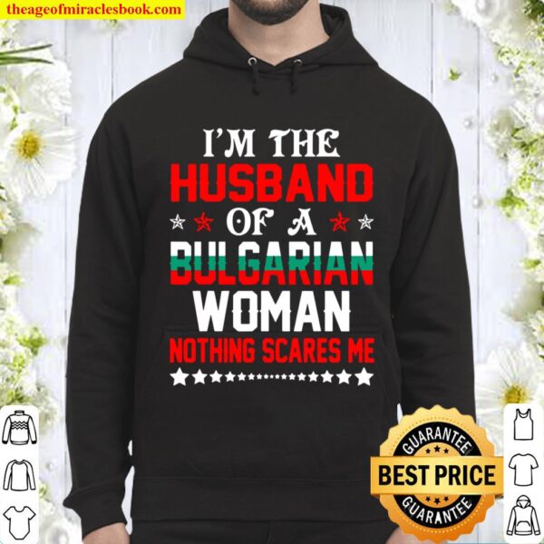 Mens Husband Of Bulgarian Woman Nothing Scares Valentine Hoodie