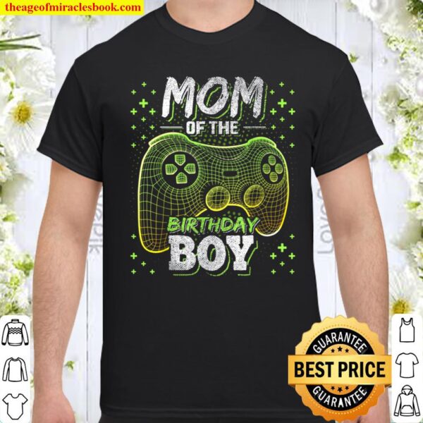 Mom of the Birthday Boy Matching Video Gamer Birthday Party Shirt