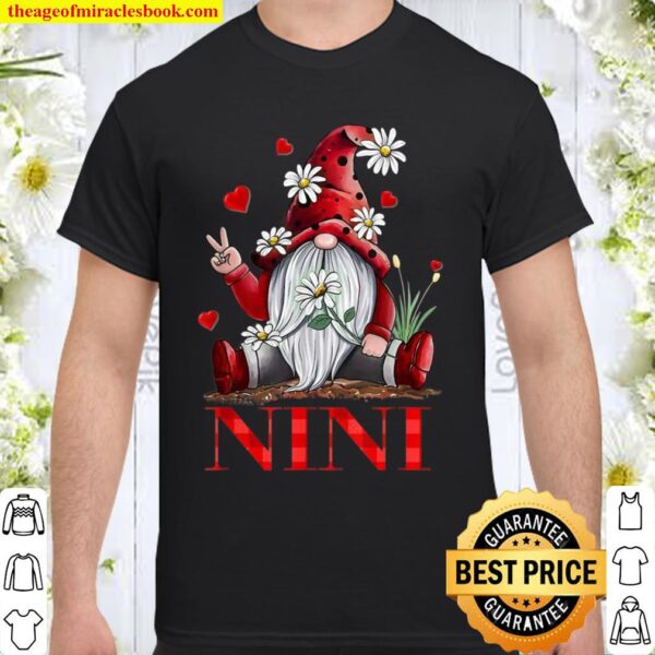 Nini Gnome Valentine Shirt