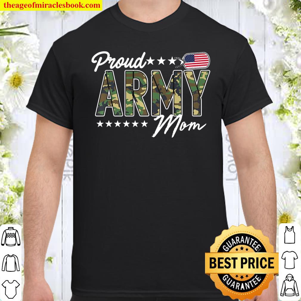 Ocp Proud Army Mom For Mothers Of Soldiers And Veterans Premium 2021 Shirt, Hoodie, Long Sleeved, SweatShirt