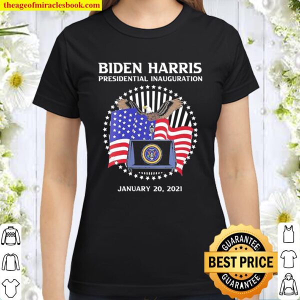 Official Biden Harris presidential inauguration january 20 2021 Classic Women T-Shirt