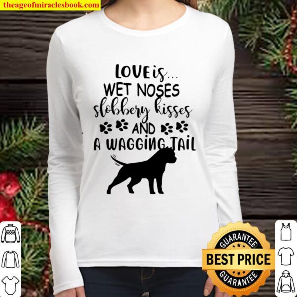 Official Doberman Dog Loves Wet Noses Slobbery Kisses And Wagging Tail Women Long Sleeved