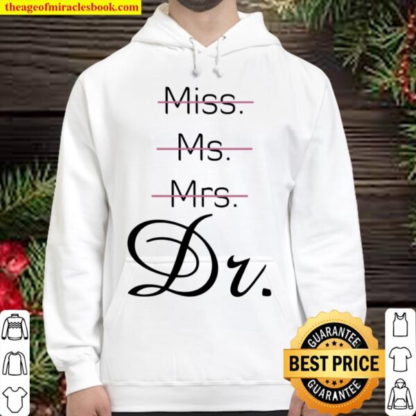 Official Miss Ms Mrs Dr Pink And Green Hoodie