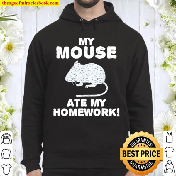 Official My Mouse Ate My Homework Rodent Rat Back To School Hoodie