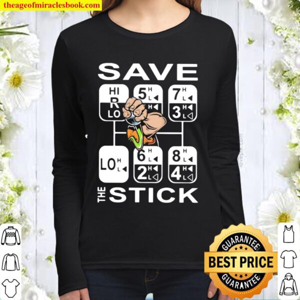 Official Save The Stick Women Long Sleeved