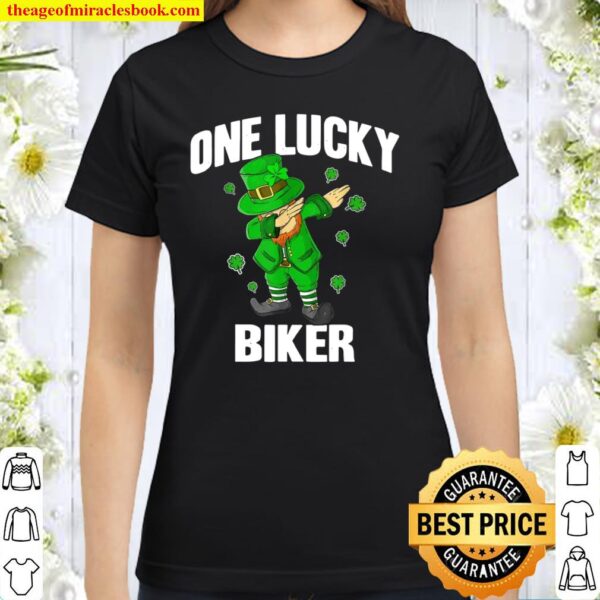 One Lucky Biker St Patricks Day Dabbing Leprechaun Matching Classic Women T-Shirt