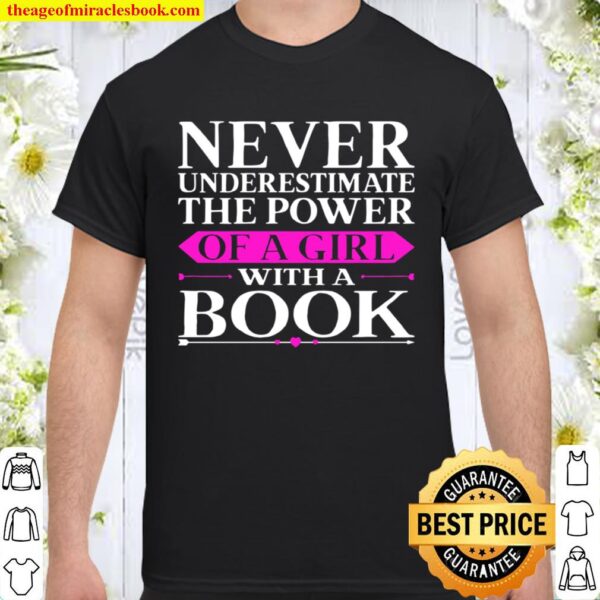 Power of a Girl With a Book Never Underestimate Archivist Shirt