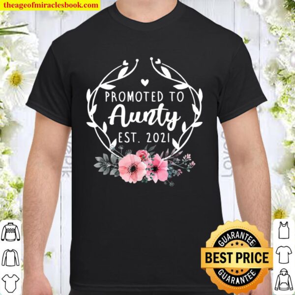 Promoted To Aunty Est 2021 Mothers Day New Grandma Shirt