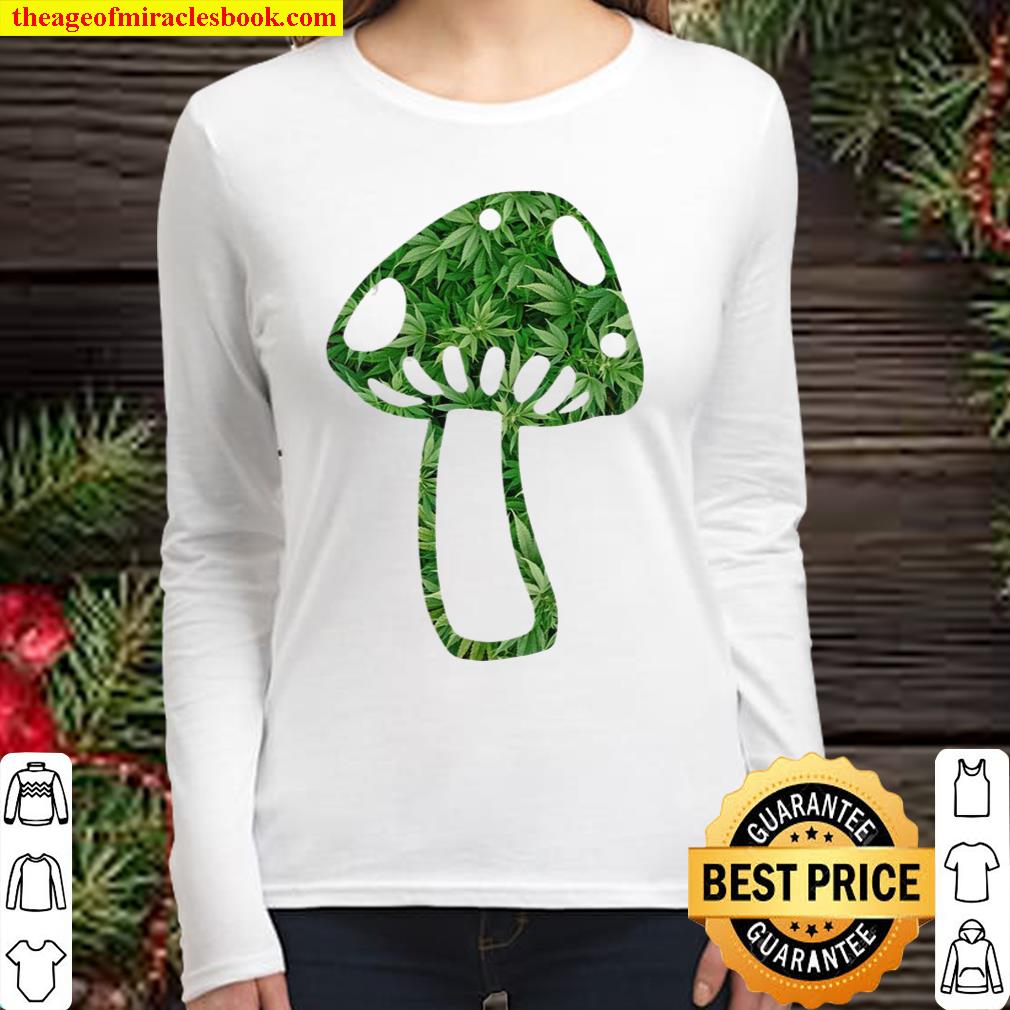Psychedelic Weed Shroom Hippie Fungus Cannabis Women Long Sleeved