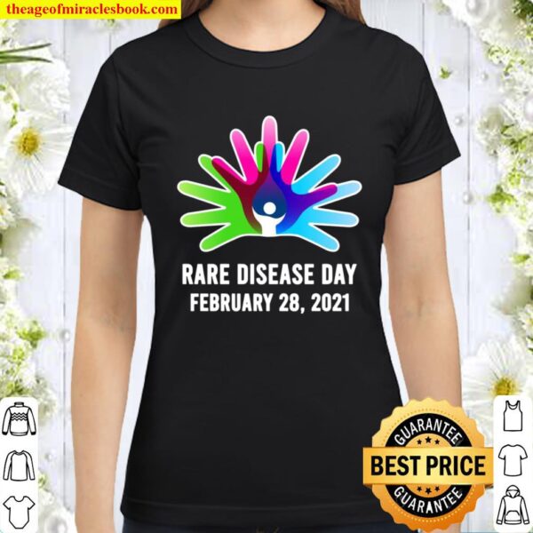 Rare Disease Day 2021 Shirt Rare Disease Awareness Classic Women T-Shirt