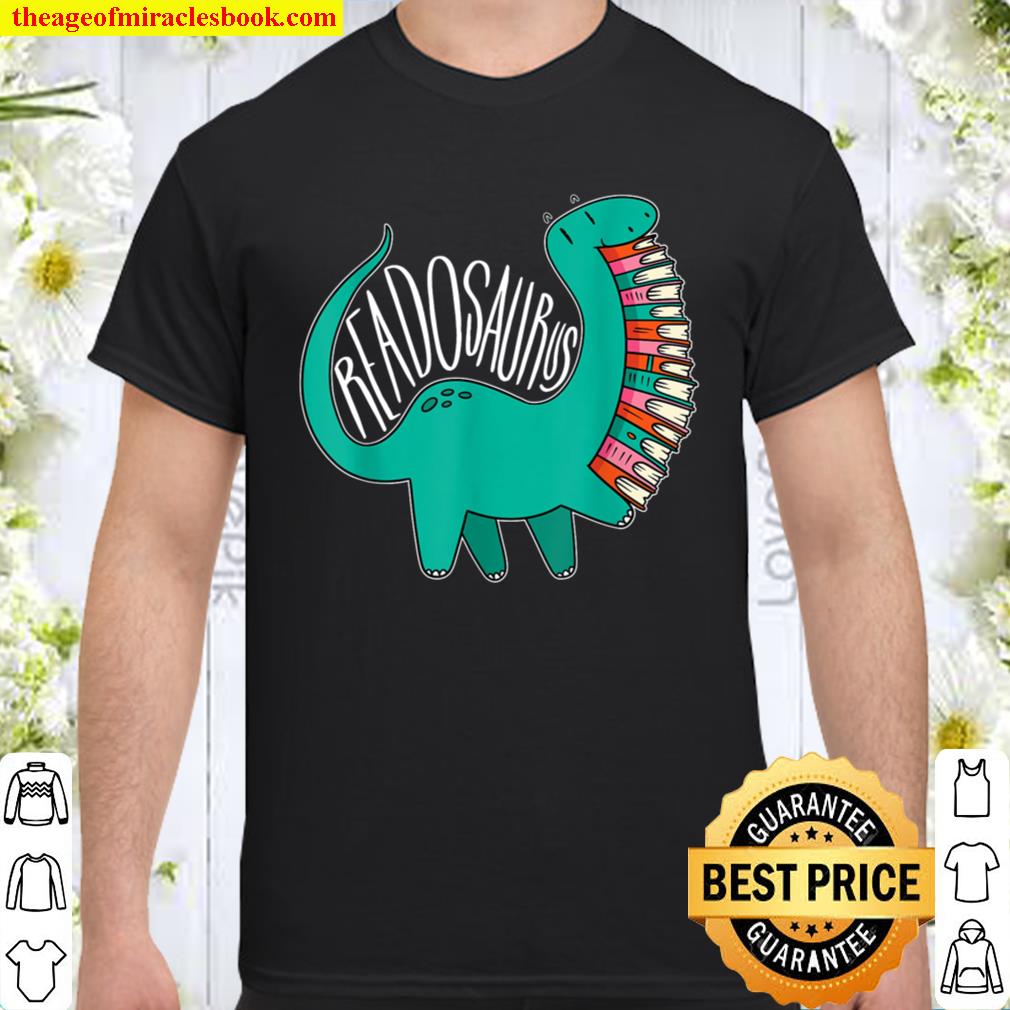 Readosaurus – Cute Reading Dinosaur new Shirt, Hoodie, Long Sleeved, SweatShirt