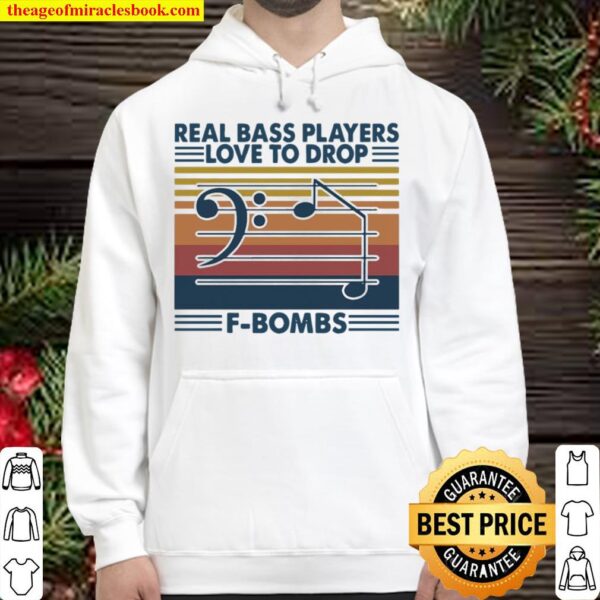 Real Bass players love to Drop F-Bombs vintage Hoodie