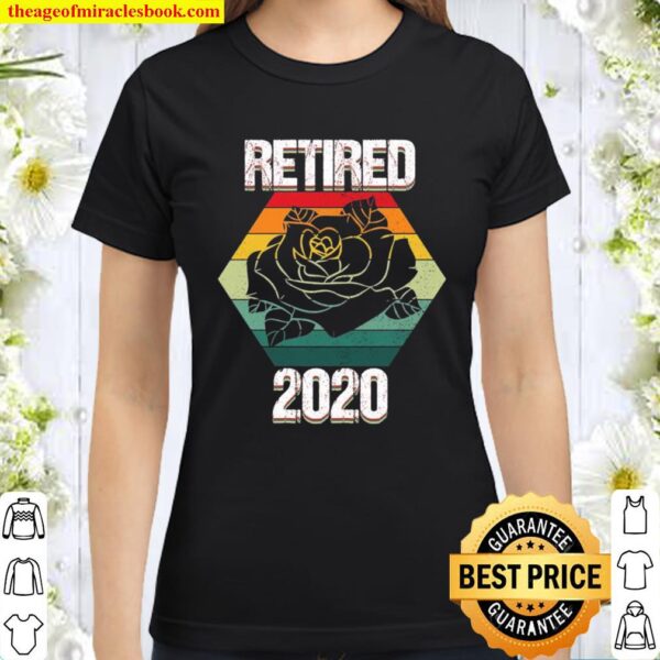 Retired 2020 Retirement Party for Retired Life Langarmshirt Classic Women T-Shirt