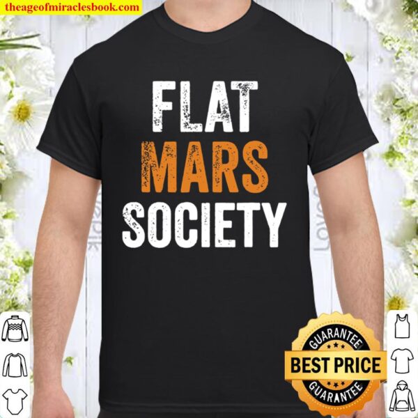 Retro Vintage Flat Mars Society Shirt