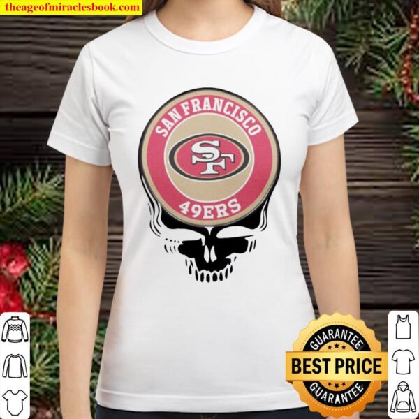 San Francisco 49ers Football Skull Classic Women T-Shirt