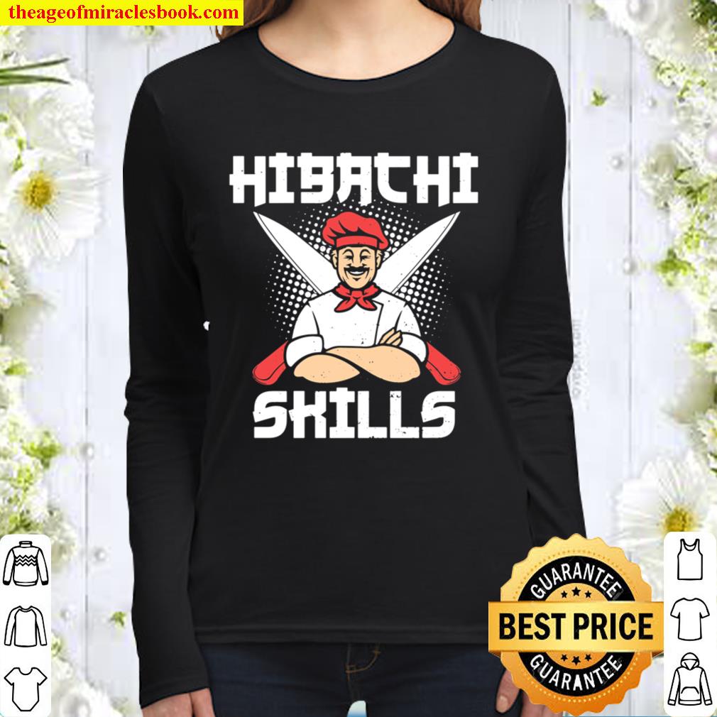 Skill Hibachi Skills - Cooking Women Long Sleeved