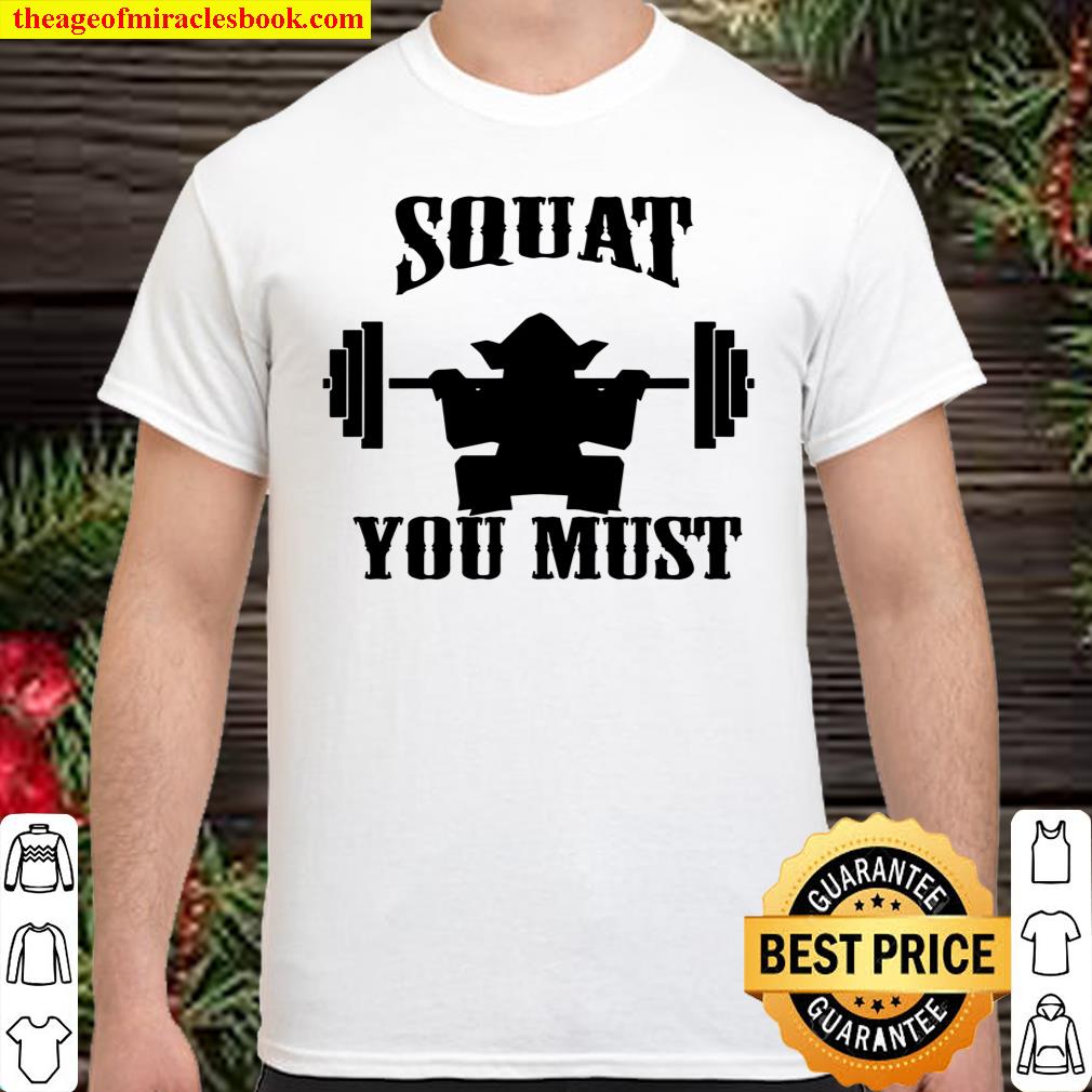 Squat You Must Powerlifting Weightlifting Bodybuilding Pullover shirt