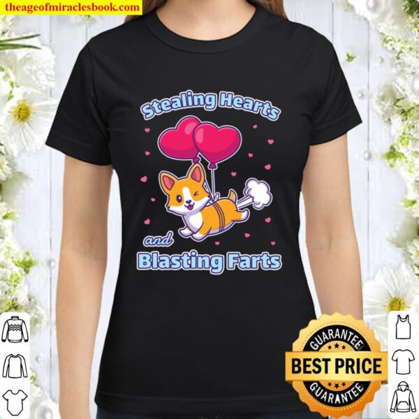 Stealing Hearts and Blasting Farts Kawaii Corgi Valentine Pullover Classic Women T-Shirt