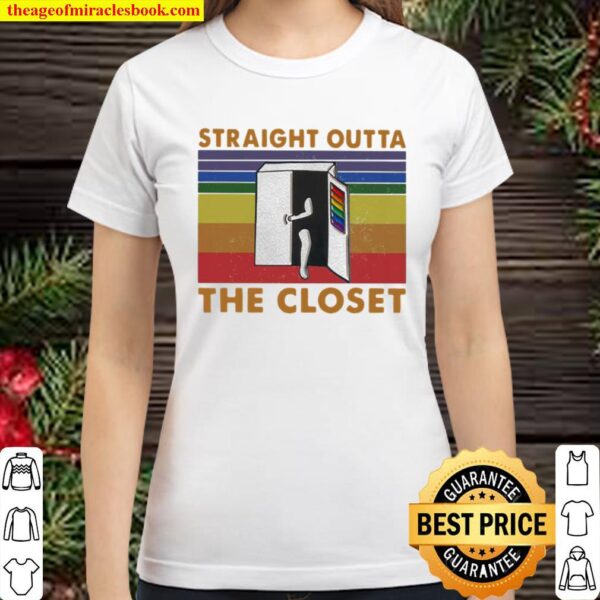 Straight Outta The Closet Vintage Classic Women T-Shirt