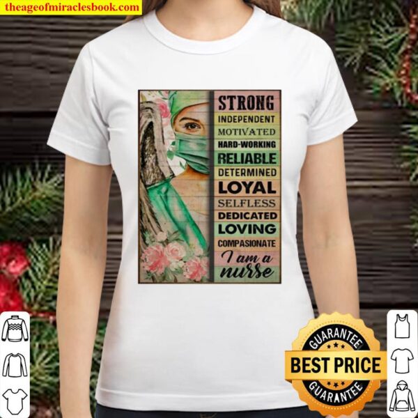 Strong Independent Motivated Hard Working Reliable Determined Classic Women T-Shirt