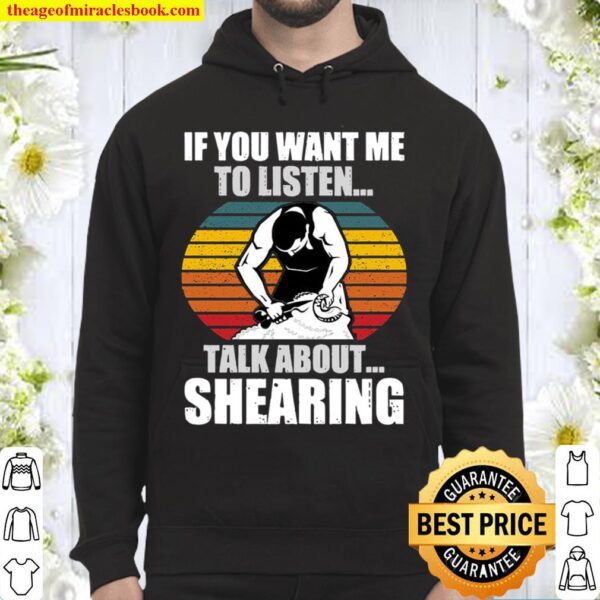 Talk About Shearing Hoodie