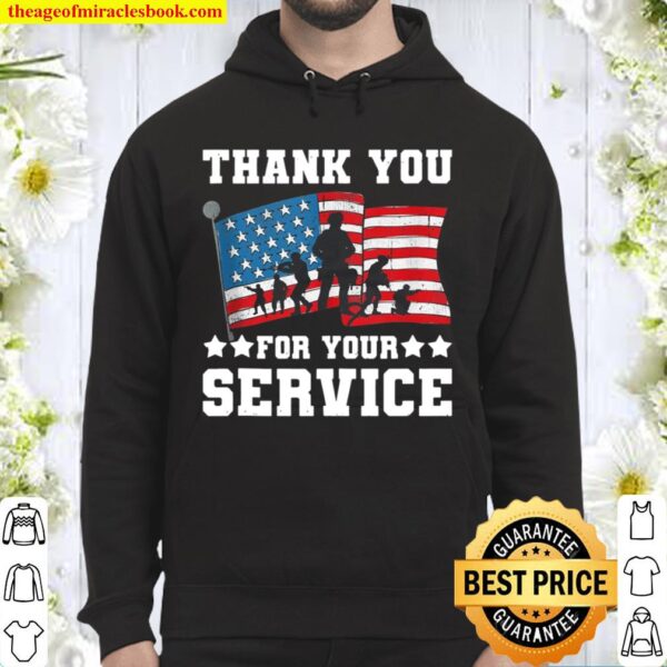 Thank You For Your Service American Flag Military Hoodie