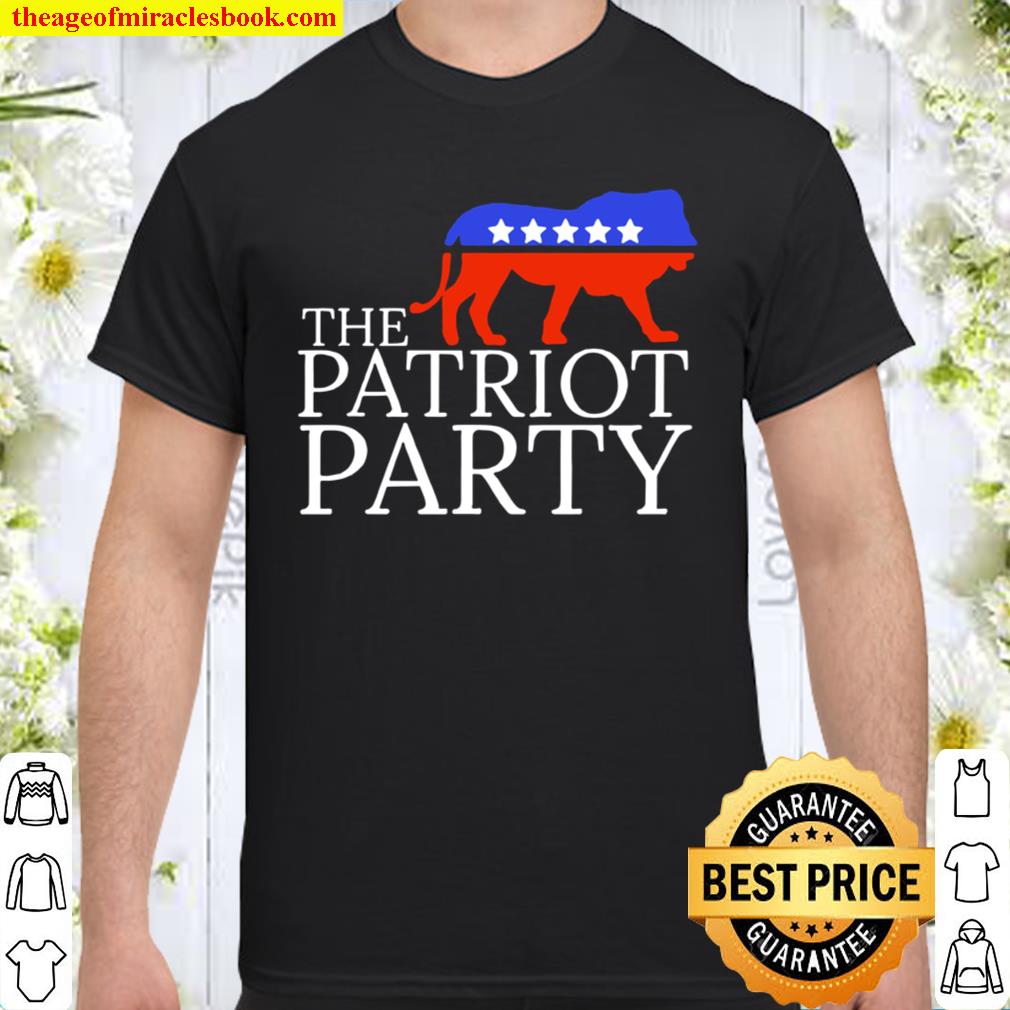 The Patriot Party Lion 2021 Shirt, Hoodie, Long Sleeved, SweatShirt