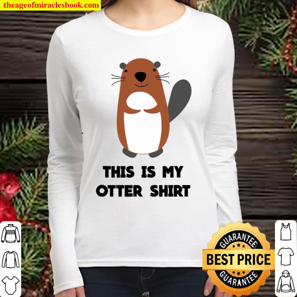 This Is My Otter Women Long Sleeved