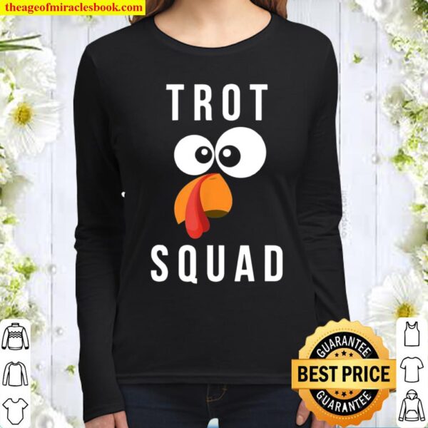 Trot Squad Turkey Trot Squad Women Long Sleeved