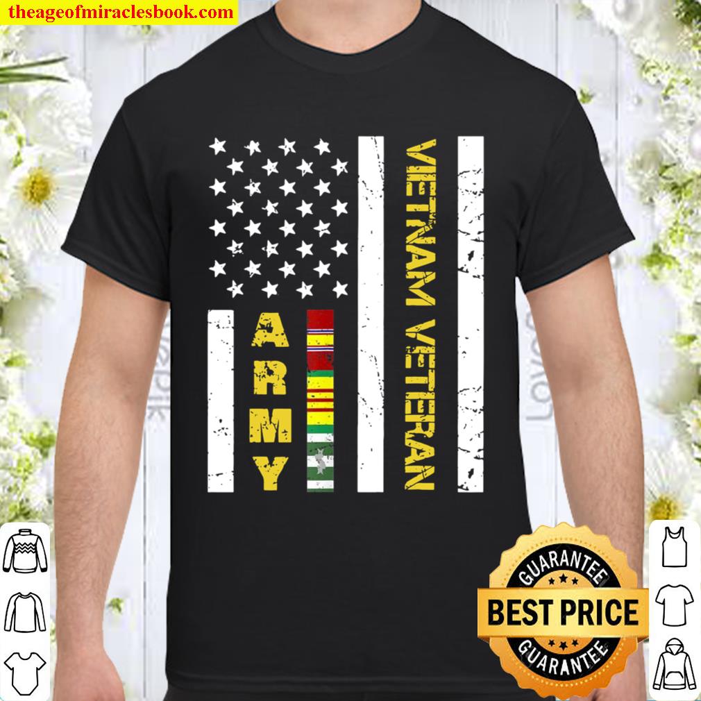 US Army Vietnam Veteran USA Flag, Vietnam War Vet 2021 Shirt, Hoodie, Long Sleeved, SweatShirt