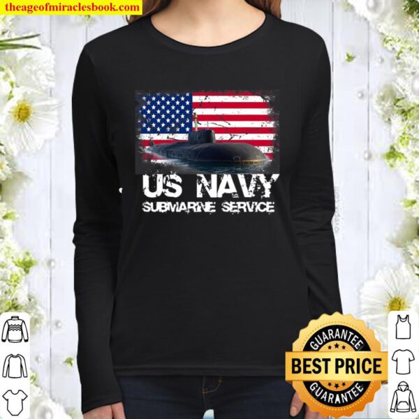 Us Navy Submarine Service – Us Navy Shirt – Veteran Gift Women Long Sleeved