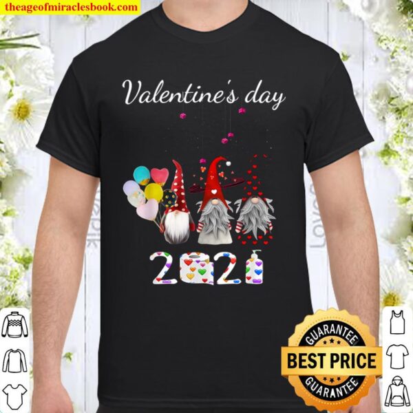 Valentine_s Day Gnomes Quarantine 2021 Shirt