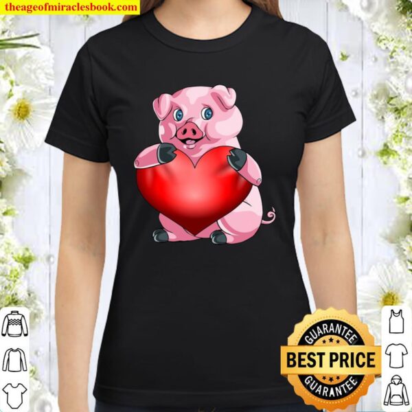 Valentines Day Pig Heart Gift Women Men Girl Boy Classic Women T-Shirt