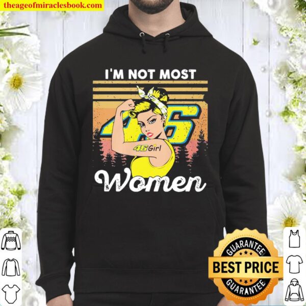Valentino Rossi girl I’m not most women vintage Hoodie